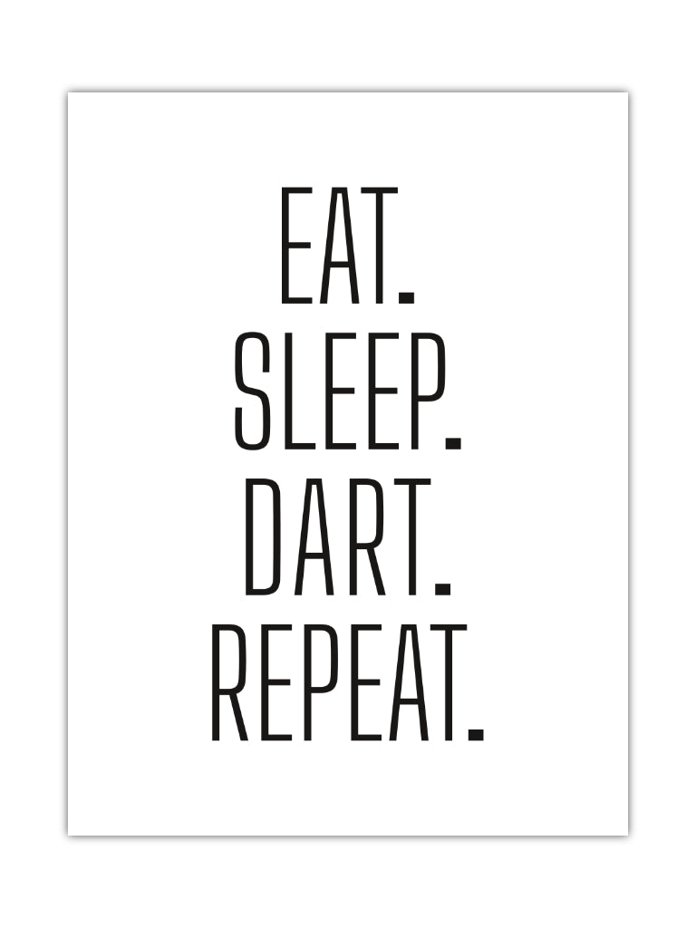 Dart Poster Eat Sleep Dart Repeat Just Nine Darts